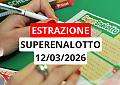 Estrazione Superenalotto: ecco i numeri vincenti di marted&igrave; 10 marzo