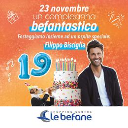 Le Befane Shopping Centre: un compleanno da record con Filippo Bisciglia
