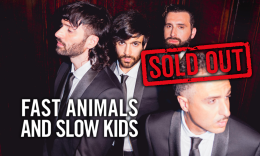 Fast Animals and Slow Kids: Bologna celebra il 'Festa Tour' con un sold out all’Estragon
