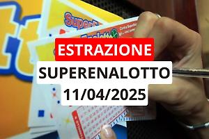 Estrazione Superenalotto, ecco i numeri vincenti di venerdì 11 aprile 2025