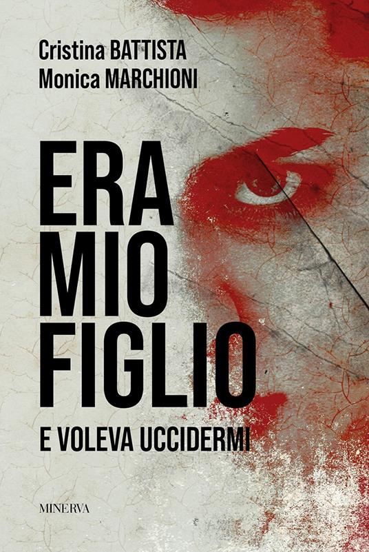 La copertina del libro "Era mio figlio"